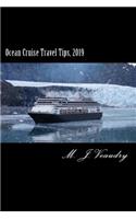 Ocean Cruise Travel Tips