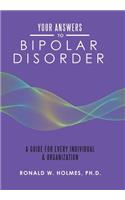 Your Answers to Bipolar Disorder