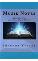 Muzik Notes