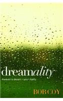 Dreamality