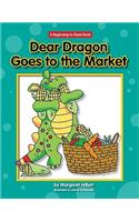 Dear Dragon Goes to the Market