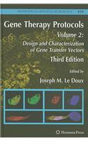 Gene Therapy Protocols: Volume 2: Design and Characterization of Gene Transfer Vectors