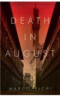 Death in August