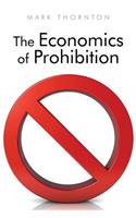Economics of Prohibition