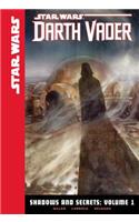 Shadows and Secrets, Volume 1