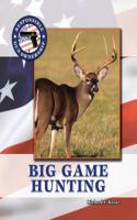 Big Game Hunting