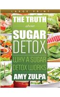 Truth about Sugar Detox
