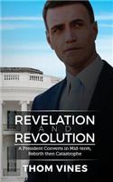 Revelation and Revolution