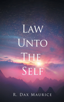 Law Unto The Self