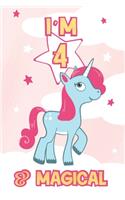 I Am 4 & Magical