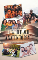 How to Teach a Nation to Read