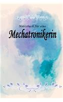 Notizbuch für eine Mechatronikerin