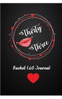 Thirty Three List Journal