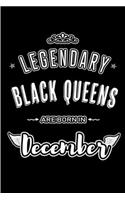Legendary Black Queens Engineers are born in December: Blank Lined Women Journal Notebooks Diary as Appreciation, Birthday, Welcome, Farewell, Thank You, Christmas, Graduation gifts. for workers & friend