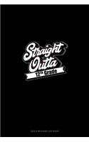 Straight Outta 12th Grade: Gas & Mileage Log Book(1481 Gas & Mileage Log Book)