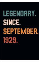 Blank Lined Journal, Notebook, Diary, Planner - Legendary Since September 1929 - 90th Birthday Gift For 90 Years Old Men and Women born in September