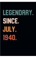 Blank Lined Journal, Notebook, Diary, Planner - Legendary Since July 1940 - 79th Birthday Gift For 79 Years Old Men and Women born in July: Medium College-Ruled Journey Diary, 110 page, Lined, 6x9 (15.2 x 22.9 cm)