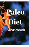 Paleo Diet Workbook: Track Healthy Weight Loss