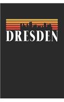 Dresden Skyline: KALENDER 2020/2021 mit Monatsplaner/Wochenansicht mit Notizen und Aufgaben Feld! Für Neujahresvorsätze, Familen, Mütter, Reisenden Traveler A5 (6x9 