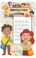 Letter Tracing & coloring Book for Preschoolers and Kids