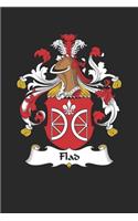 Flad: Flad Coat of Arms and Family Crest Notebook Journal (6 x 9 - 100 pages)