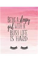 Being A Sleepy Girl With A Busy Life Is Hard
