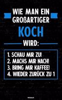 Wie man ein großartiger Koch wird
