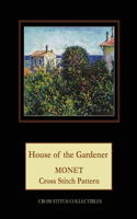 House of the Gardener