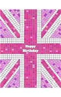 Happy Birthday: Large Print Discreet Internet Website Password Organizer, Pink Union Jack Themed Birthday Gifts for Girls, Kids, Teens, Women, Wife, Girlfriend, Sister, Mom, Grandma, Seniors, Best Friend, Co-Worker, Book Size 8 1/2 X 11