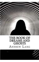 The Book of Dreams and Ghosts