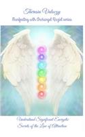 Manifesting with Archangel Raziel
