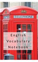 English Vocabulary Notebook: Blank Notepad to Write New Words and Phrases