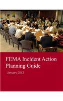 FEMA Incident Action Planning Guide