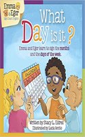 What Day is It?