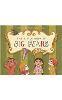 Little Book of Big Fears