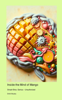 Inside the Mind of Mango