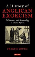 History of Anglican Exorcism