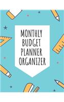 Monthly Budget Planner Organizer: Weekly and Monthly Expense Tracker Bill Organizer Personal Business Money Finance Planner Workbook Custom Calendar Notebook