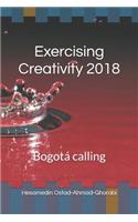 Exercising Creativity 2018: Bogotá Calling