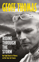 Riding Through the Storm