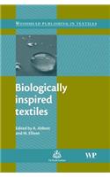 Biologically Inspired Textiles