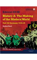 Edexcel GCSE Modern World History Unit 2A Germany 1918-39 Student Book
