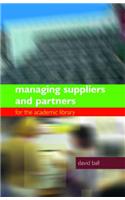 Managing Suppliers and Parters for the Academic Library