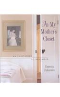In My Mother's Closet