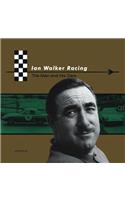 Ian Walker Racing: The Man and His Cars