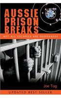 Aussie Prison Breaks