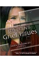 Understanding & Addressing Children's Grief Issues