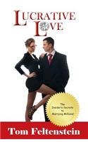 Lucrative Love