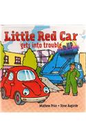 Little Red Car Gets Into Trouble