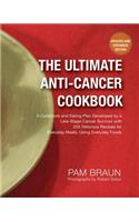 The Ultimate Anti-Cancer Cookbook